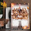 Texas Longhorns Womens Basketball Champs 2024 Big 12 Tournament Championship Poster Canvas
