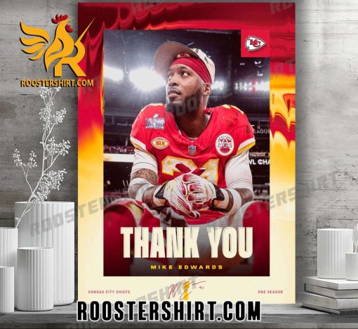 Thank You For Everything Mike Edwards Chiefs Signature Poster Canvas
